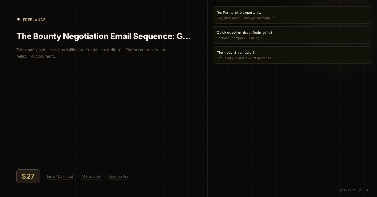 The Bounty Negotiation Email Sequence: Getting Platforms to Increase Payouts preview